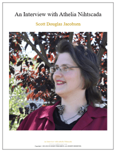 An Interview with Athelia Nihtscada [Academic]