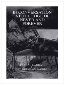 In Conversation at the Edge of Never and Forever.docx