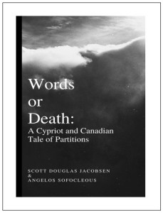 Words or Death - A Cypriot and Canadian Tale of Partitions